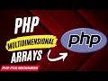 PHP Multidimensional Arrays | sorting multidimensional array in PHP | Complete PHP Course