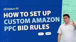 How To Set Up Custom Amazon PPC Bid Rules | Adtomic Pro Training