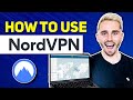 How To Use NordVPN 2024: The Only NordVPN Tutorial You'll Need! 🔥