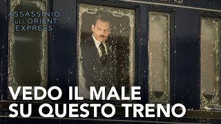 Assassinio sull'Orient Express | Vedo il male su questo treno Spot HD | 20th Century Fox 2017