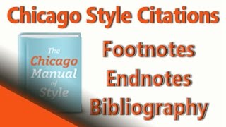 Chicago Style Citation Formats: Chicago Citations for Footnotes & Endnotes