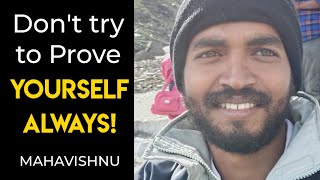 Don't Try to Prove Yourself in Unwanted Places | Enlightenment Courses in Tamil \u0026 English