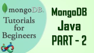 MongoDB Tutorial 50 : MongoDB Java Part 2