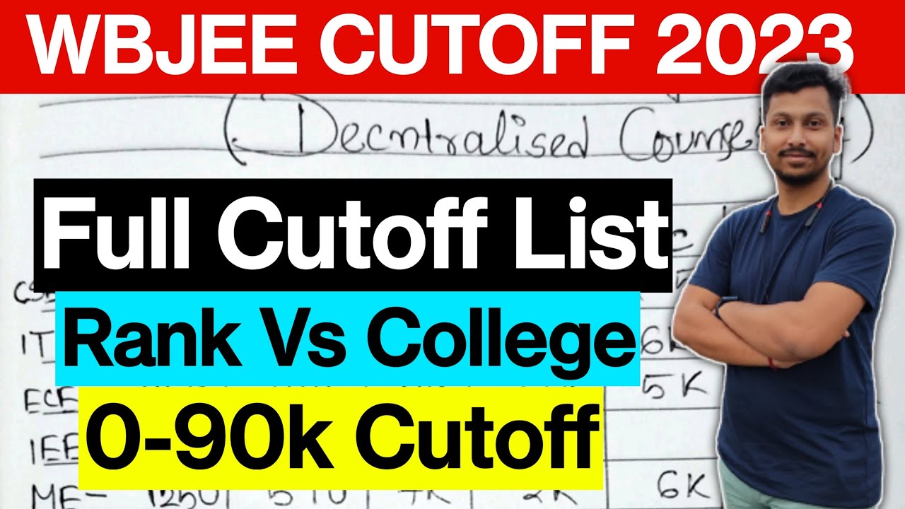 WBJEE CUTOFF 🔥| 0-90k CUTOFF | Rank Vs College | WBJEE College Vs Rank ...