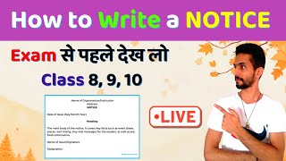 How to Write a Notice || Class 8, 9, 10 English Exam 2025 || Learn English || Live Class