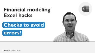 Avoid errors in your Excel model by using checks!