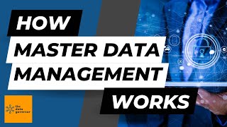 The Master Data Management Framework Every Organization Needs