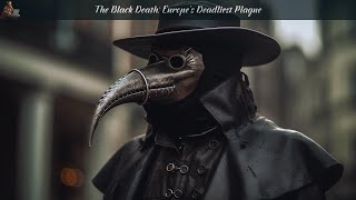 💀 Unveiling the Black Death: Europe's Grim Reaper 🏰🌍