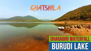 Ghatshila (Part-1) | Burudi Lake | Dharagiri Waterfall