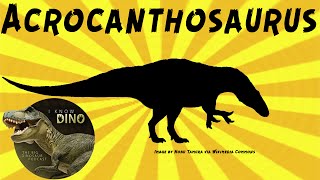 Acrocanthosaurus: Dinosaur of the Day