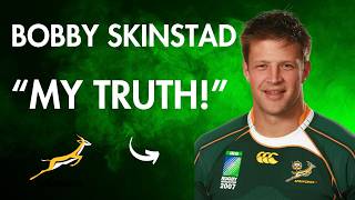 Exclusive Interview with Springbok Captain Bobby Skinstad