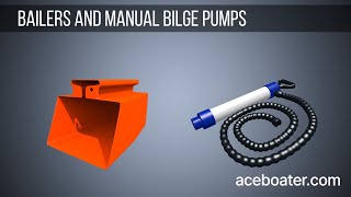 Bailers and manual bilge pumps