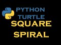 Python Turtle Tutorials 1 # Draw Square Spiral