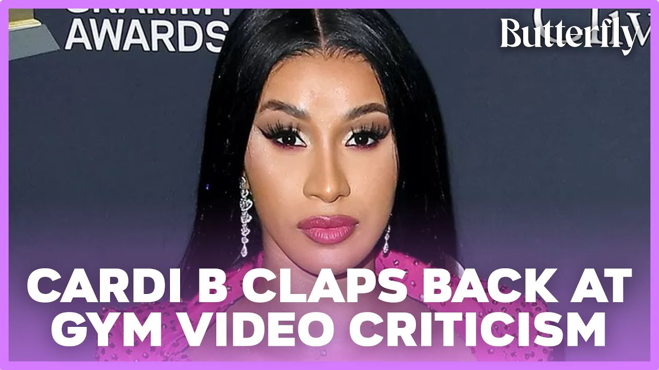 Cardi B Claps Back At Social Media User Criticizing Her Gym Videos ...