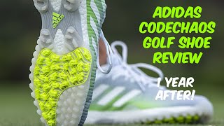 ADIDAS CODECHAOS GOLF SHOE REVIEW - 1 year later!