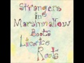 Licorice Roots - Strangers in Marshmallow Boots