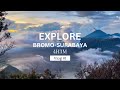 TRIP BROMO-SURABAYA 4H3M