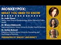 Monkeypox: What You Need to Know