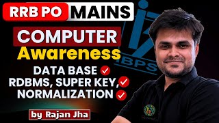 🔥RRB PO Mains 2024 | DATABASE, RDBMS, Super Keys, etc | Infinitesimal | Rajan Resolverj