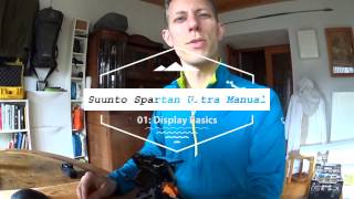 Suunto Spartan (Ultra) Manual/How-to 01: Know This About the Display