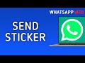 How to Send Sticker in WhatsApp Web