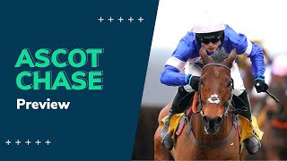 Ascot Chase 2021 Preview | Betting Tips with Andy Holding and Andrew Thornton