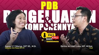 Eps. 40 Pas Kali Bah - PDB Pengeluaran dan Komponennya