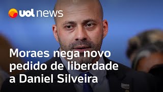 Daniel Silveira: Moraes nega novo pedido de liberdade ao ex-deputado e fala em 'absoluta má-fé'