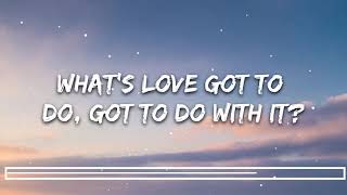 Kygo, Tina Turner - What's Love Got to Do with It (Lyrics) #PLAYLIST