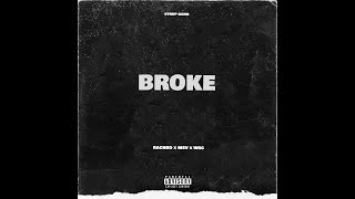 RACHBD x MSV x WRC - BROKE ( Official Audio )