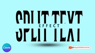 How to create a Split Text Effect using Canva, Canva Step by Step Tutorial for Beginners