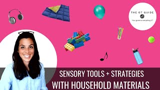 Sensory Strategies + Tools with Household Materials for Distance Learning