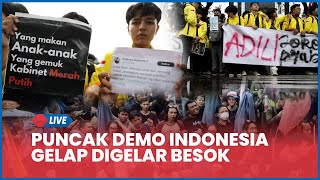 🔴 Mahasiswa Gelar Aksi Puncak Demo Indonesia Gelap Besok, Aksi Protes Terbesar RI