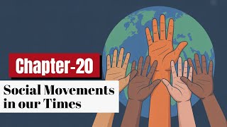Social Movements in Our Times: Shaping Society Today | Class 10 Social Studies