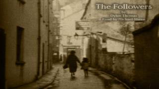 The Followers by Dylan Thomas - Read by Michael Sheen