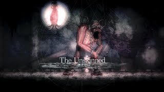 鹽與聖所(18) 無皮者 The Unskinned