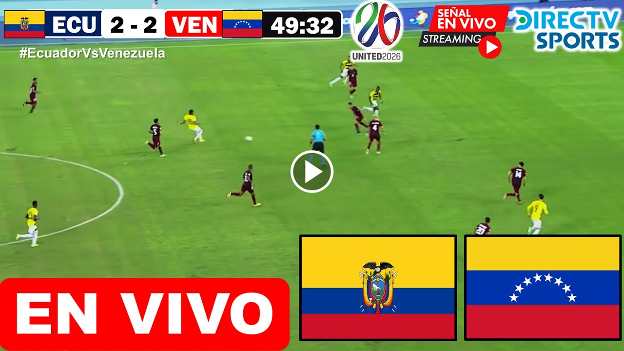 Ecuador Vs. Venezuela EN VIVO Hoy Eliminatorias Conmebol Partido ...