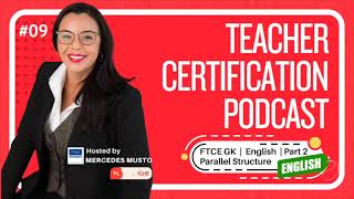 FTCE |  English  | Parallel Structure #ftce #english #podcast