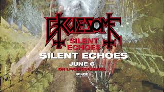 GRUESOME - Silent Echoes (Official Audio)