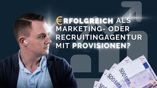 Erfolgsgarantien anbieten als Recruiting- oder Marketingagentur?