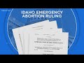 Supreme Court allows emergency abortions in Idaho