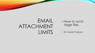 Email Attachment Limits - How to Send Large Files