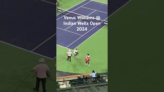 OMG OMG #VenusWilliams @ BNP Paribas Open 2024 vs Nao Hibino. But 🌧️ stopped it 💀