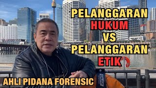 PELANGGARAN HUKUM VS PELANGGARAN ETIK