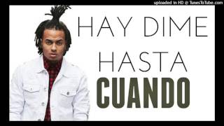 Ozuna   Dime Hasta Cuando (Oficial)