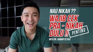 MAU NIKAH?? WAJIB CEK PRA-NIKAH DULU!!!