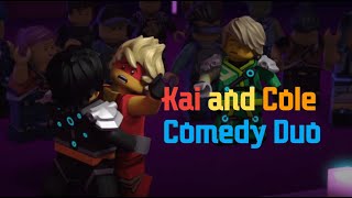 Ninjago: Kai and Cole being a Comedy Duo