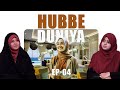 Hubbe Dunya || Episode 04 || Zakira Azmi Zehra || Fatema Zaidi || Channel WIN