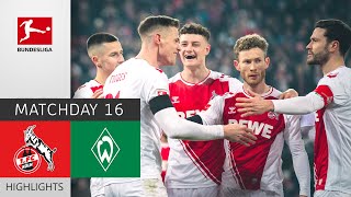 FC Köln - Werder Bremen 7-1 | Highlights | Matchday 16 – Bundesliga 2022/23