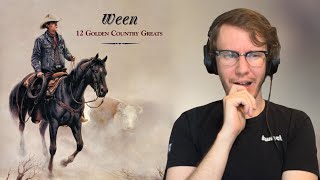 Ween - 12 Golden Country Greats Album Reaction